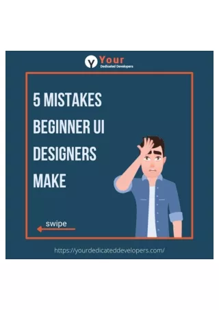 5 mistake ui designer make-yourdedicateddevelopers