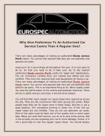 Why Give Preference To An Authorised Car Service Centre Than A Regular One - slide 1