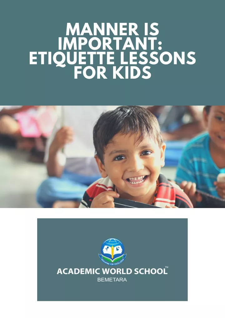 manner is important etiquette lessons for kids