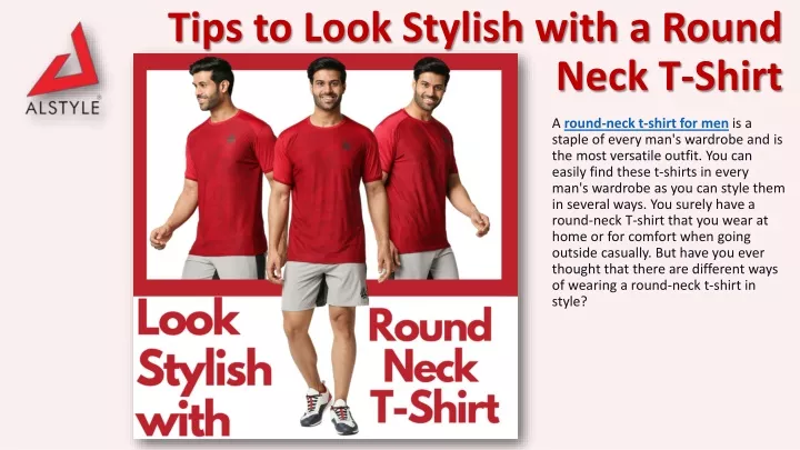 tips to look stylish with a round neck t shirt