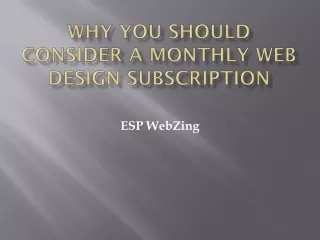 Why You Should Consider a Monthly Web Design Subscription