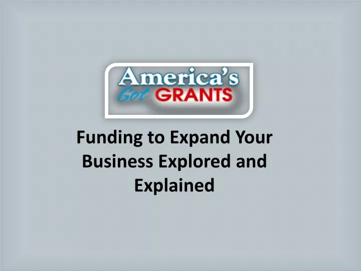 funding to expand your business explored