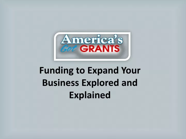 funding to expand your business explored