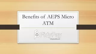 Benefits of AEPS Micro ATM