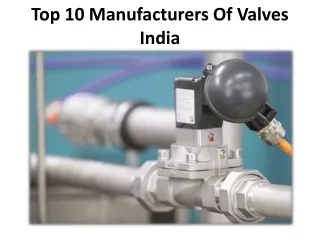 Best 10 manufacture of valves in India