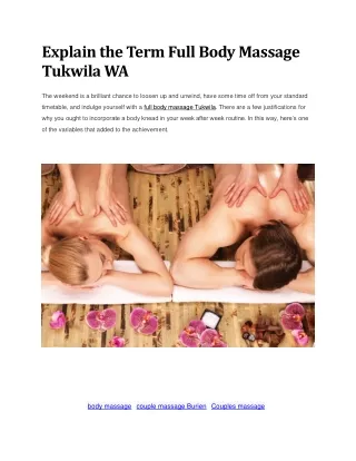 Explain the Term Full Body Massage Tukwila WA