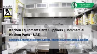 Kitchen Equipment Parts Suppliers | Commercial Kitchen Parts - UAE