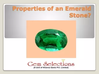 Properties of an Emerald Stone - Gem Selections