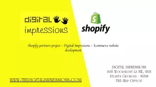 Shopify partners project – Digital Impressions - Ecommerce website development