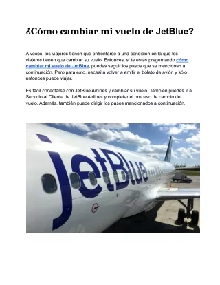 ¿Cómo cambiar la fecha de un vuelo en JetBlue?