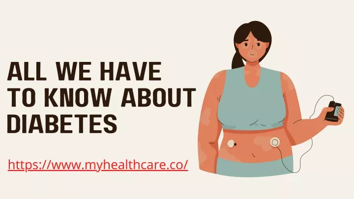 all we have to know about diabetes