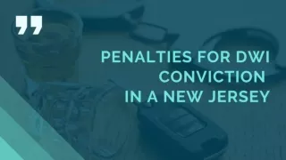 Penalties for DWI Conviction in a New Jersey