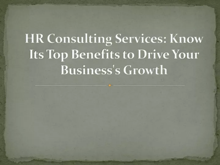 hr consulting services know its top benefits to drive your business s growth
