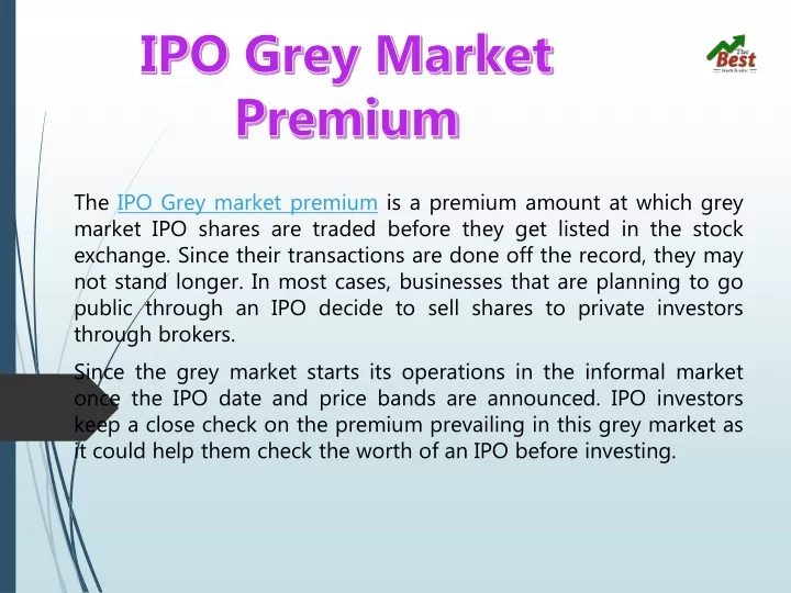 the ipo grey market premium is a premium amount