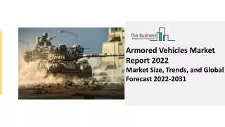 armored vehicles market report 2022 market size
