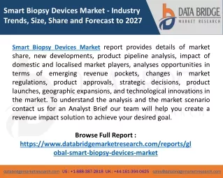 smart biopsy devices market industry trends size