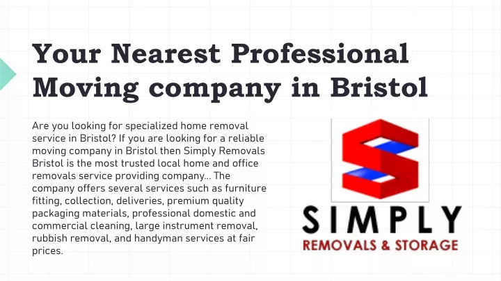 your nearest professional moving company in bristol