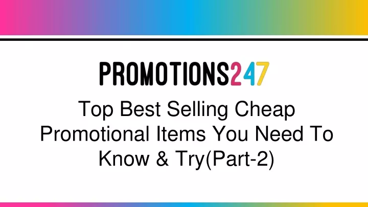 top best selling cheap promotional items you need