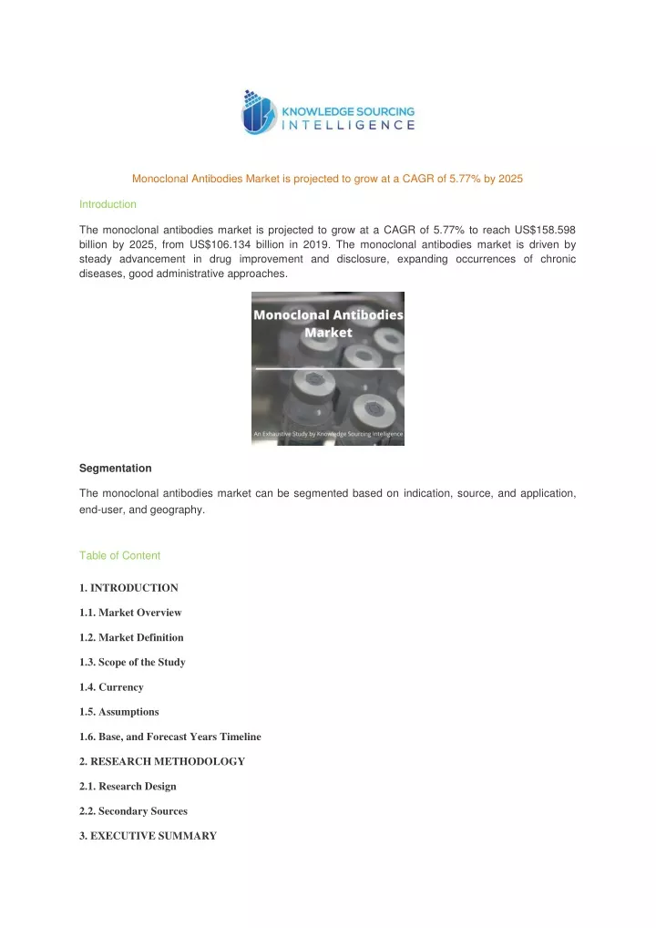 monoclonal antibodies market is projected to grow