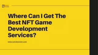 Where Can I Get The Best NFT Game Development Services?