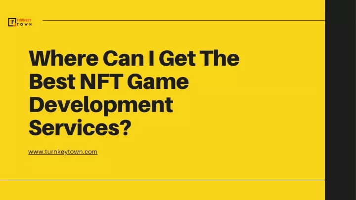 where can i get the best nft game development
