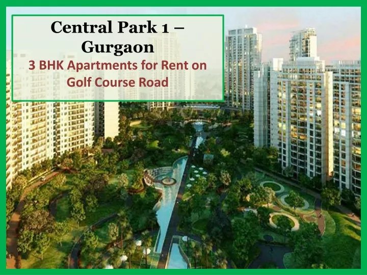 central park 1 gurgaon 3 bhk apartments for rent