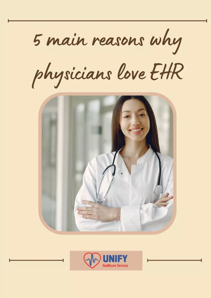 5 main reasons why physicians love ehr