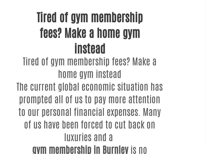 PPT gym membership in Burnley PowerPoint Presentation, free download