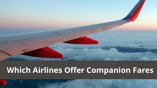Which Airlines Offer Companion Fares