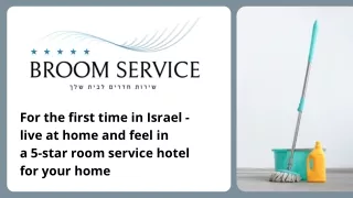 Are you looking professional cleaning company for your home at tel aviv