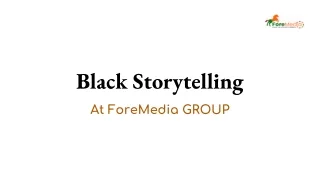 Black Storytelling