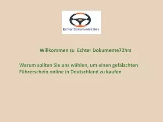 Warum sollten Sie uns wählen, um einen gefälschten Führerschein online in Deutschland zu kaufen
