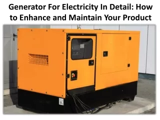 The Benefits of owning Generator Set for Electricity