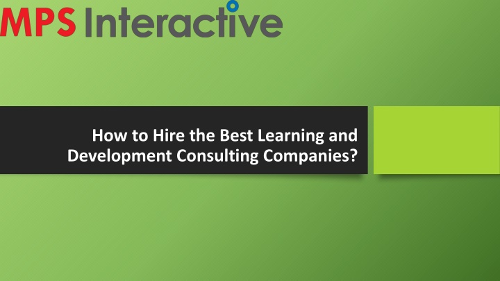 how to hire the best learning and development consulting companies