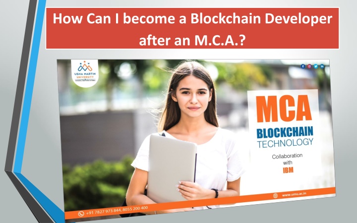 PPT - MCA with specialization in Blockchain Admission Open at UMU ...