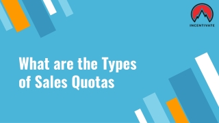 what are the types of sales quotas