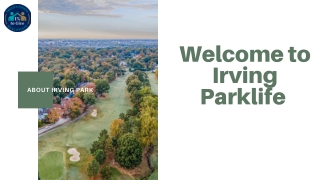 welcome to irving parklife