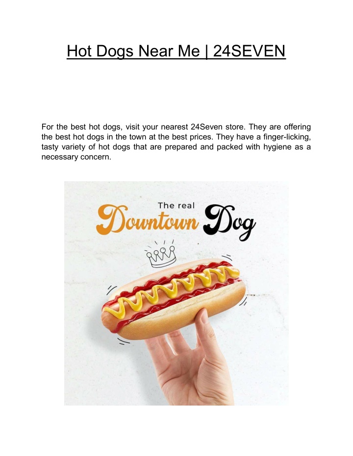 hot dogs near me 24seven