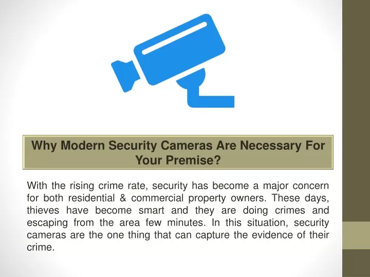 why modern security cameras are necessary