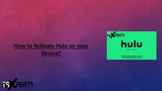 How to Activate Hulu on your Device