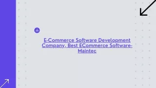 E-Commerce Software Development Company, Best ECommerce Software-Maintec