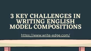 3 key challenges in writing english model