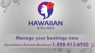 Hawaiian Airlines Last-Minute Cancellation Policy on  AirlineHelps