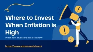 Where to Invest When Inflation is High?
