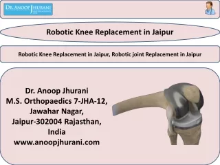 Robotic Knee Replacement in Jaipur, Robotic joint Replacement in Jaipur