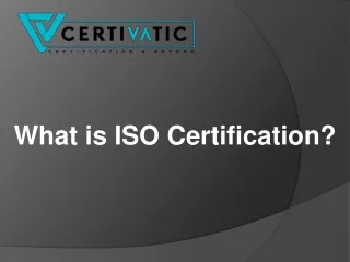 What is ISO Certification