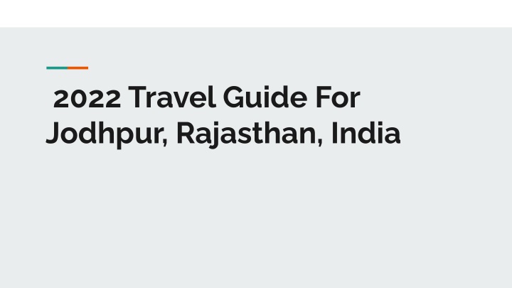 2022 travel guide for jodhpur rajasthan india