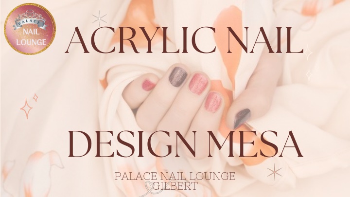 acrylic nail design mesa palace nail lounge