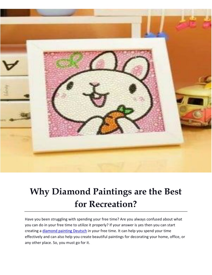 why diamond paintings are the best for recreation