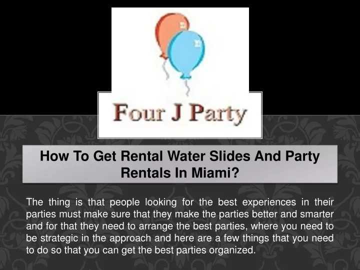 how to get rental water slides and party rentals